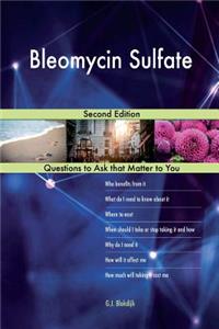 Bleomycin Sulfate; Second Edition