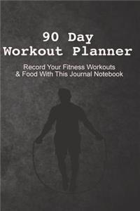 90 Day Workout Planner