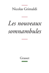 Les nouveaux somnambules