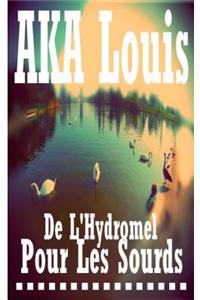 De L'Hydromel pour les Sourds