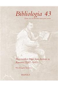Watermarked Paper from the Archives in Ravenna (1287-1693)