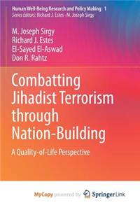 Combatting Jihadist Terrorism through Nation-Building