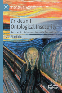 Crisis and Ontological Insecurity