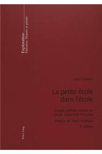 La Petite Ecole Dans l'Ecole