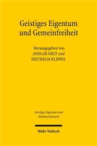Geistiges Eigentum und Gemeinfreiheit