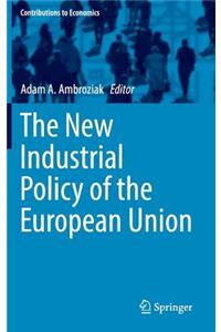 New Industrial Policy of the European Union