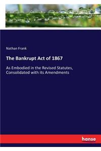 Bankrupt Act of 1867