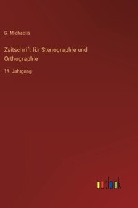 Zeitschrift für Stenographie und Orthographie