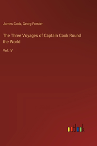 Three Voyages of Captain Cook Round the World