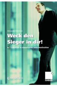 Weck Den Sieger in Dir!