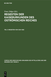 Regesten Von 1204-1282