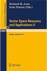 Vector Space Measures and Applications II