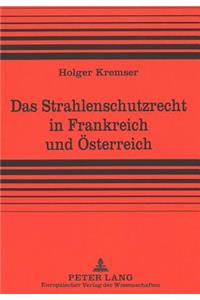 Das Strahlenschutzrecht in Frankreich und Oesterreich