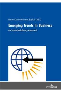 Emerging Trends in Business