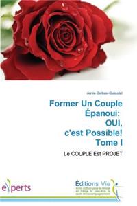 Former Un Couple Épanoui