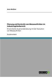 Planung und Kontrolle von Messeauftritten im Industriegüterbereich