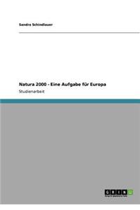 Natura 2000 - Eine Aufgabe für Europa
