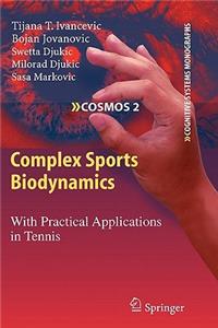 Complex Sports Biodynamics