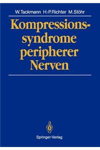 Kompressionssyndrome peripherer Nerven