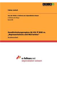 Gewährleistungsregime §§ 434 ff BGB vs. 