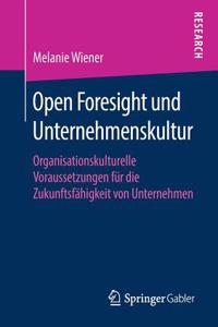 Open Foresight und Unternehmenskultur
