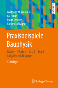 Praxisbeispiele Bauphysik