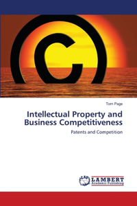 Intellectual Property and Business Competitiveness