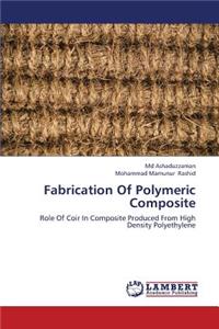 Fabrication of Polymeric Composite