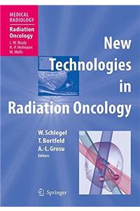 New Technologies in Radiation Oncology