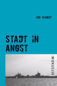 Stadt in Angst