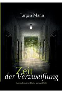 Zeit der Verzweiflung
