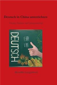 Deutsch in China unterrichten