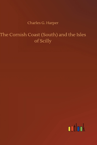 Cornish Coast (South) and the Isles of Scilly