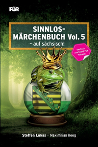 Sinnlos-Märchenbuch Vol. 5