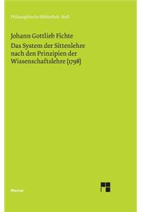 System der Sittenlehre nach den Prinzipien der Wissenschaftslehre (1798)