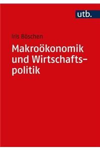 Makrookonomik Und Wirtschaftspolitik