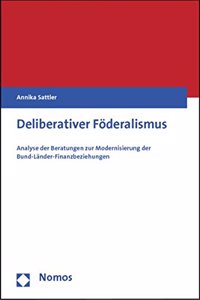 Deliberativer Foderalismus