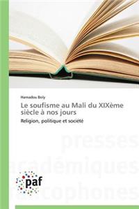 Le Soufisme Au Mali Du Xixème Siècle À Nos Jours