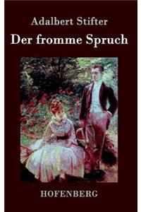fromme Spruch