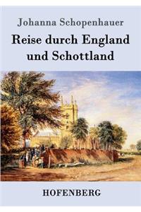 Reise durch England und Schottland