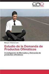 Estudio de La Demanda de Productos Ofimaticos