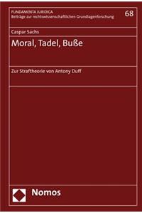 Moral, Tadel, Busse