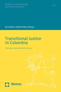 Transitional Justice in Colombia