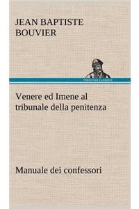 Venere ed Imene al tribunale della penitenza