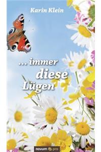 ... immer diese Lügen