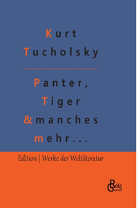 Panter, Tiger und manches mehr...
