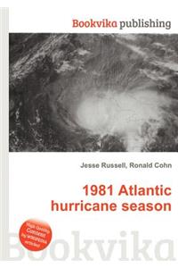 1981 Atlantic Hurricane Season