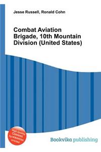 Combat Aviation Brigade, 10th Mountain Division (United States)