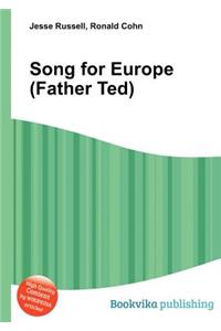 Song for Europe (Father Ted)
