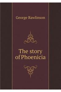The story of Phoenicia